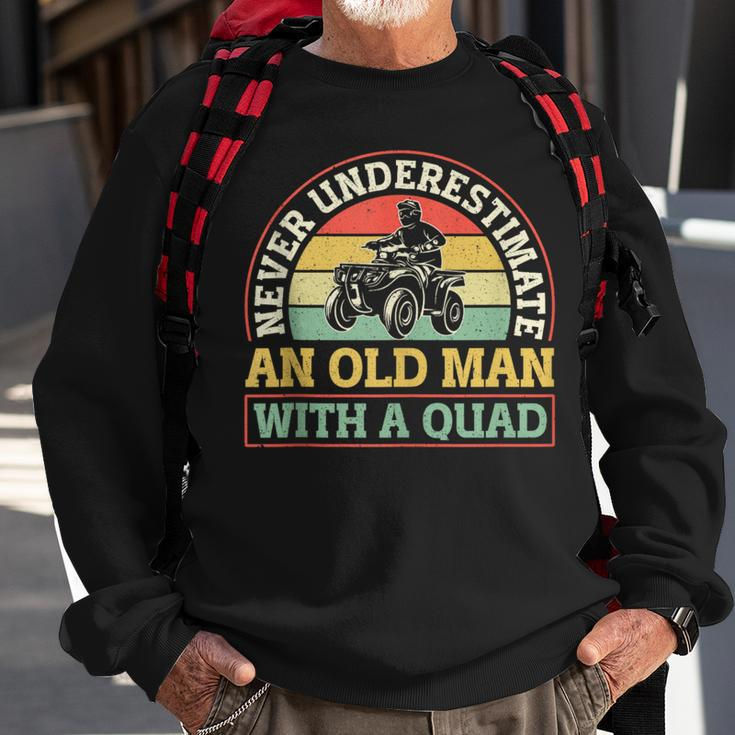 Atv Quad Biker Four Wheeler Vintage Never Underestimate An Sweatshirt Gifts for Old Men