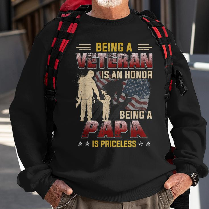 Being A Veteran Is An Honor Being A Papa Is Priceless Gift Gift For Mens Sweatshirt Gifts for Old Men