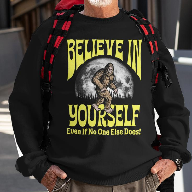 Believe In Yourself Even If No One Else Does Bigfoot Moon Sweatshirt Gifts for Old Men