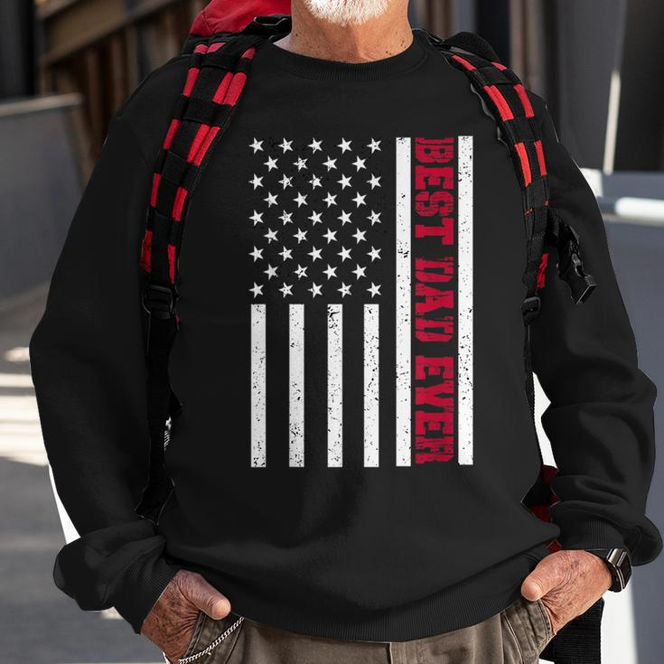 Best Dad Ever Celebrating Fathers Day American Flag Gift Sweatshirt Gifts for Old Men