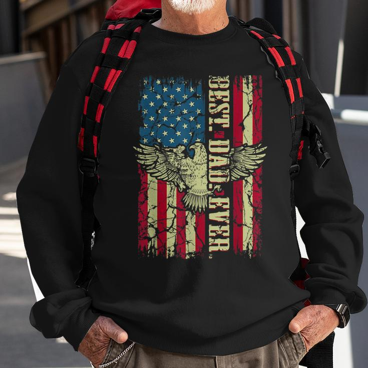 Best Dad Ever Flag Patriotic Eagle Funny For Dad Father Sweatshirt Gifts for Old Men