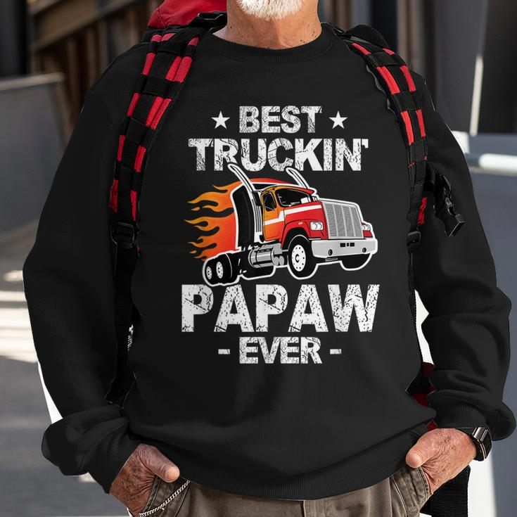 Best Truckins Papaw Ever Trucker Grandpa Truck Gift Sweatshirt Gifts for Old Men