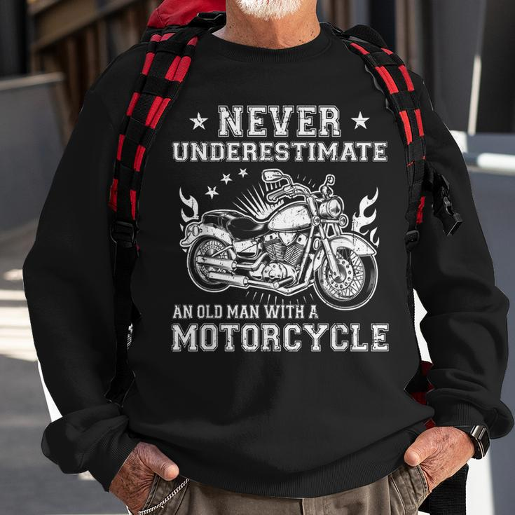Biker Never Underestimate An Old Man With A Motorcycle Gift For Mens Sweatshirt Gifts for Old Men