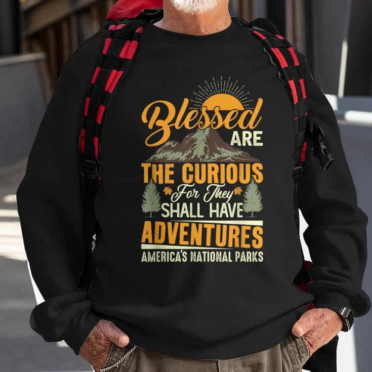 Blessed Are The Curious National Parks Sweatshirt Gifts for Old Men