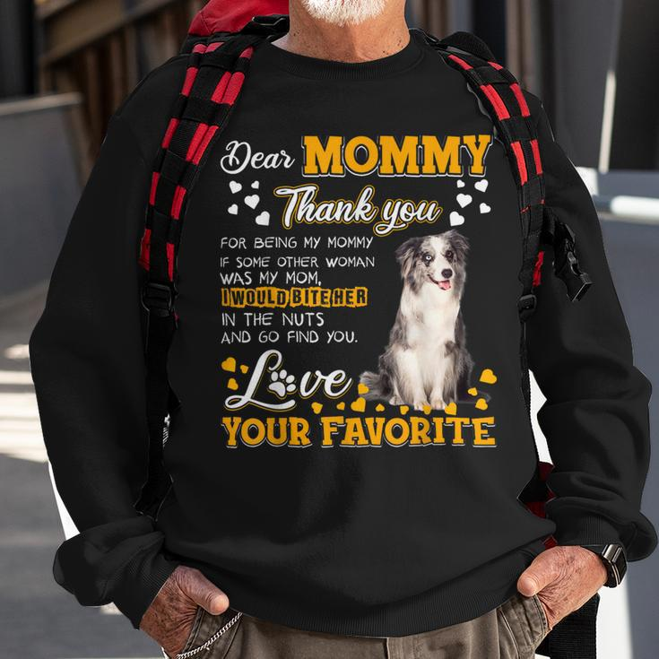 Blue Merle Collie Dear Mommy Thank You For Being My Mommy Sweatshirt Gifts for Old Men