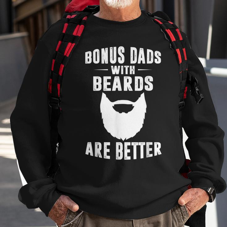 Bonus Dads With Beards Are Better Gift Funny Bonus Dad Gift For Mens Sweatshirt Gifts for Old Men