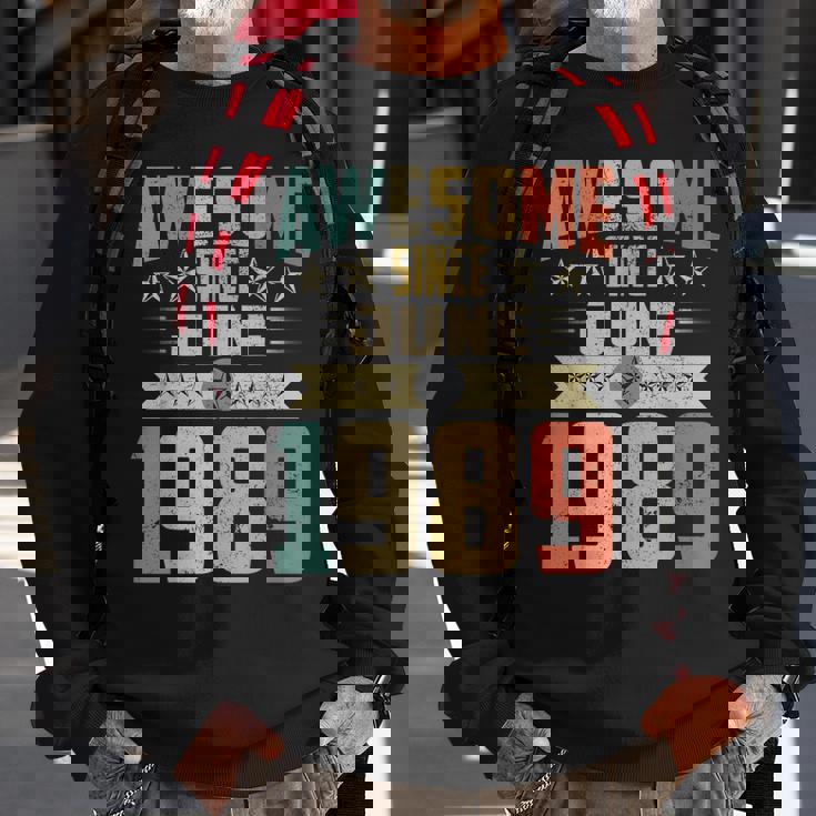 Born In June 1989 Birthday Awesome Since June 1989 Sweatshirt Gifts for Old Men