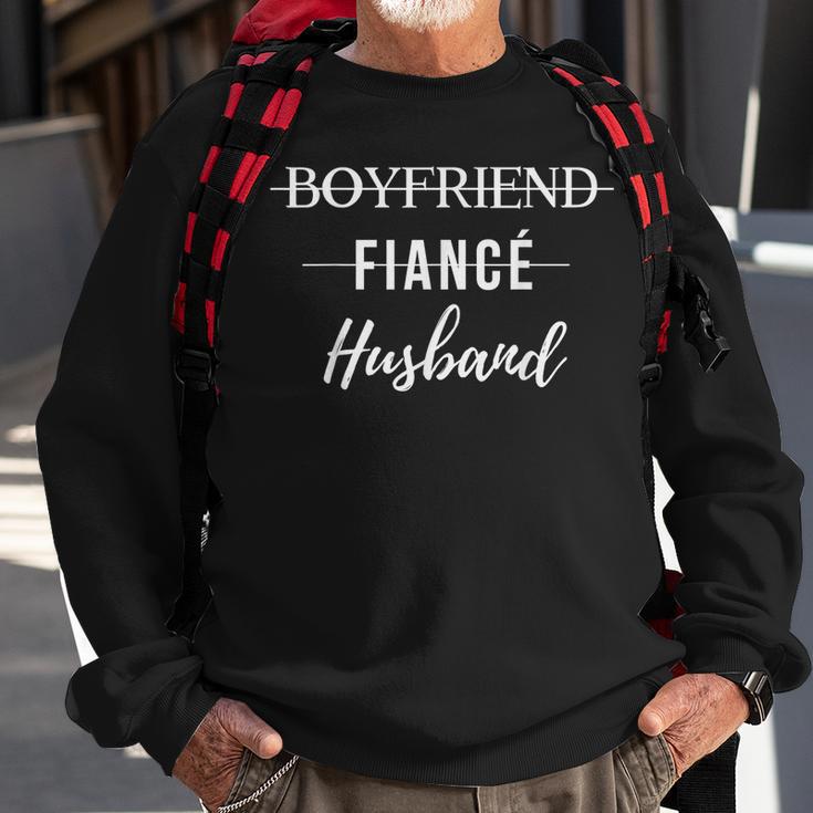 Boyfriend Fiance Husband Wedding Groom Just Married Sweatshirt Gifts for Old Men