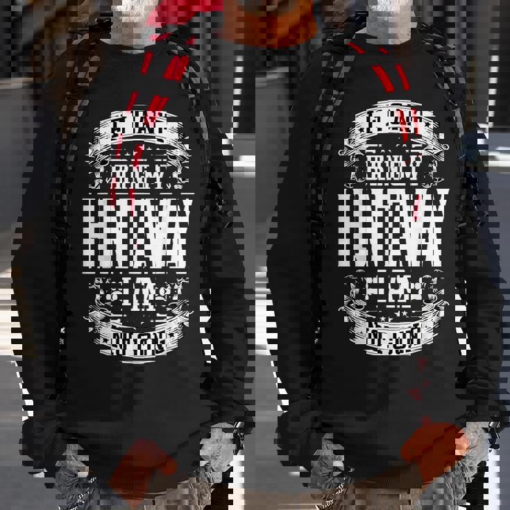Bring My Huntaway Huntaway Dog Owner Sweatshirt Gifts for Old Men