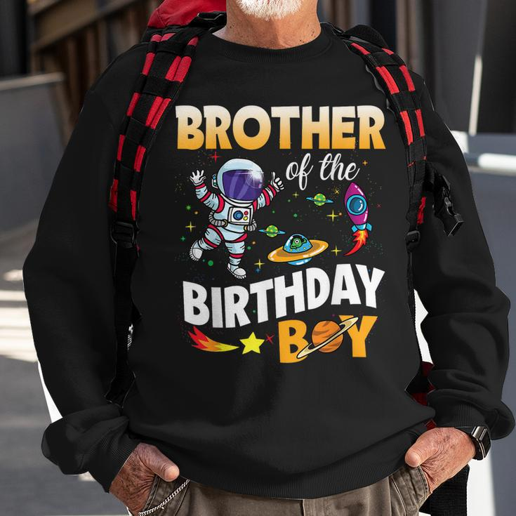 Brother Of The Birthday Boy Space Astronaut Birthday Family Sweatshirt Gifts for Old Men