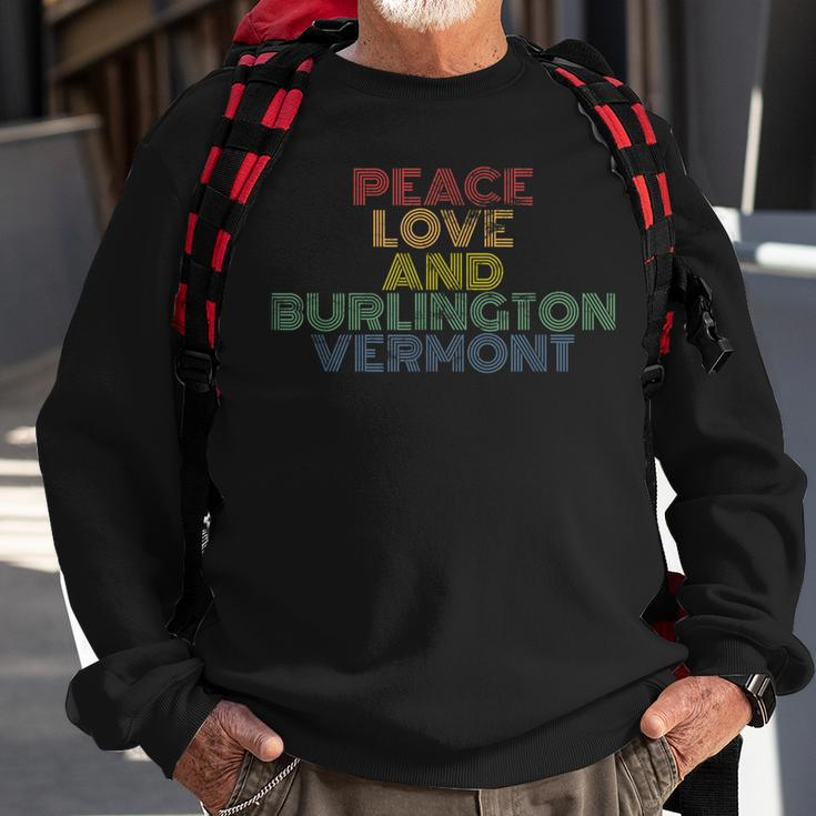 Burlington Vermont Peace Love Retro 70S Vintage Sweatshirt Gifts for Old Men