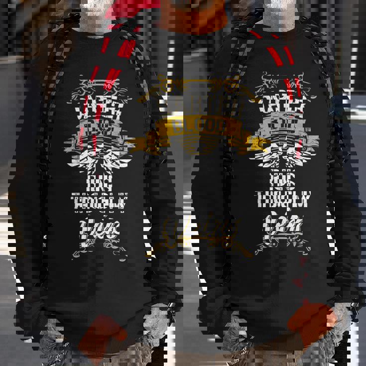 Carter Blood Runs Through My Veins Sweatshirt Gifts for Old Men