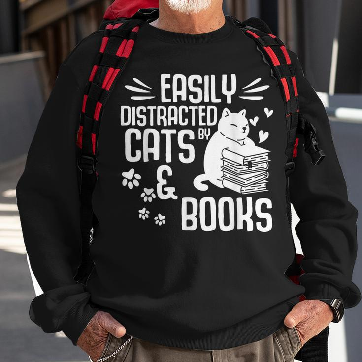 Cat Book Easily Distracted By Cats And Books Gift Girls Boys Sweatshirt Gifts for Old Men