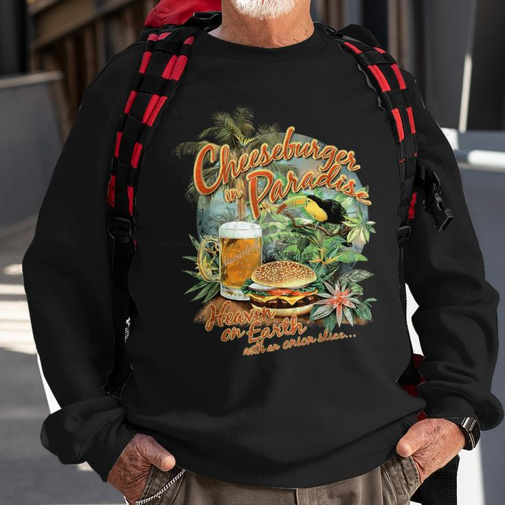 Cheeseburger In Paradise-Heaven On Earth Sweatshirt Gifts for Old Men