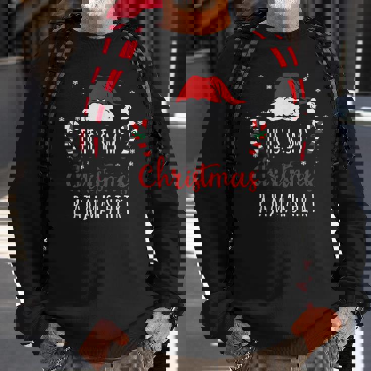 This Is My Christmas Pajama Christmas Sweatshirt Gifts for Old Men