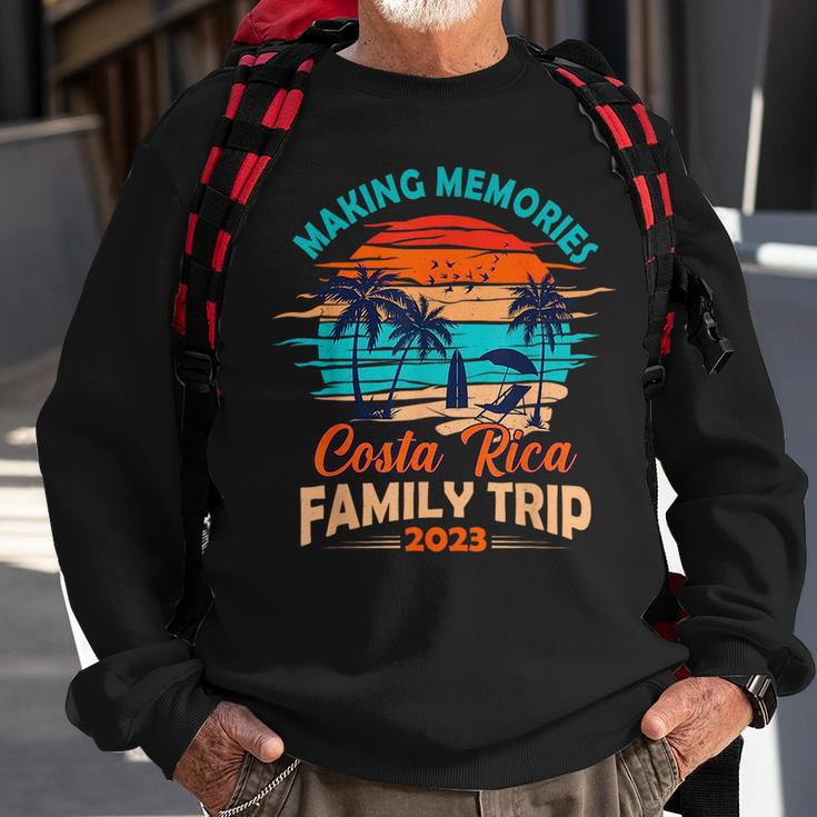 Costa Rica 2023 Making Memories Family Trip Vacation Costa Rica Funny Gifts Sweatshirt Gifts for Old Men