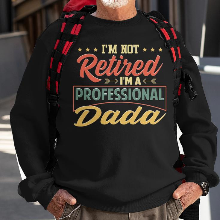 Dada Grandpa Gift Im A Professional Dada Sweatshirt Gifts for Old Men
