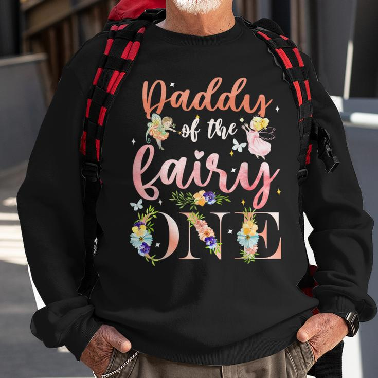 Daddy Of Fairy One 1St Birthday Party Decoration Family Daddy Funny Gifts Sweatshirt Gifts for Old Men
