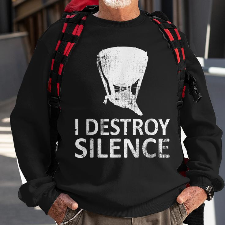 I Destroy Silence Timpani Players Sweatshirt Gifts for Old Men