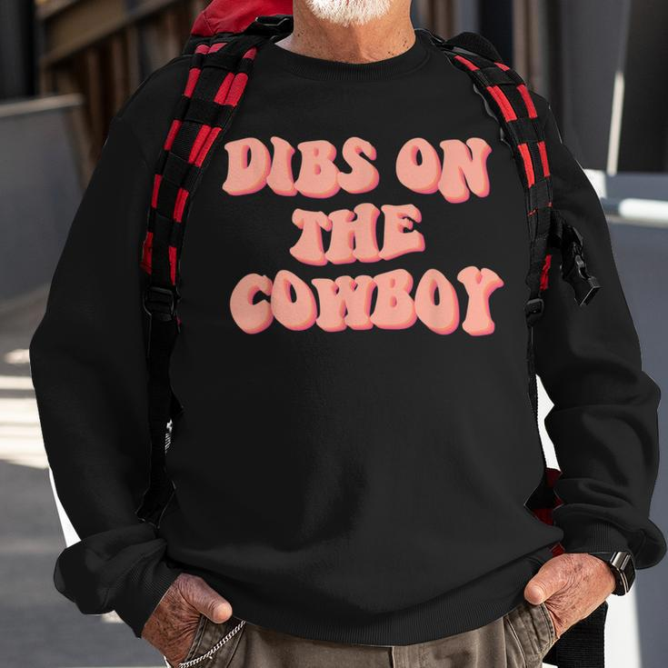 Dibs On The Cowboy Space Cowgirl Outfit 70S Costume Women Sweatshirt Gifts for Old Men