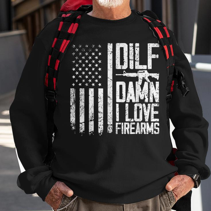 Dilf Damn I Love Firearms Funny Sweatshirt Gifts for Old Men