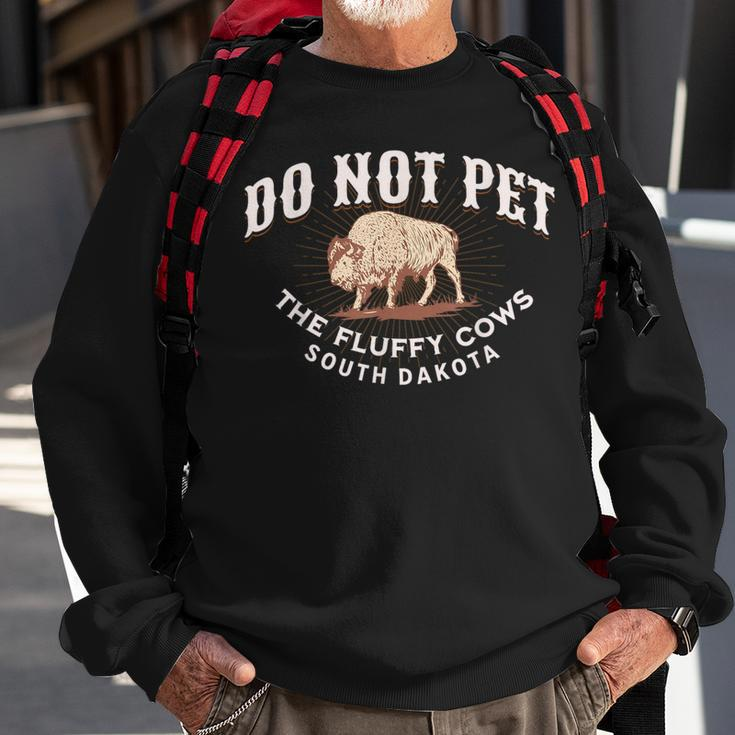 Do Not Pet The Fluffy Cows South Dakota Quote Funny Bison Sweatshirt Gifts for Old Men
