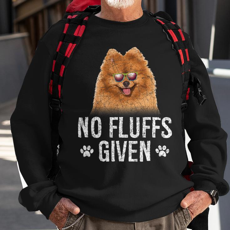 Dog Pomeranian No Fluffs Given Pomeranian 2 Sweatshirt Gifts for Old Men