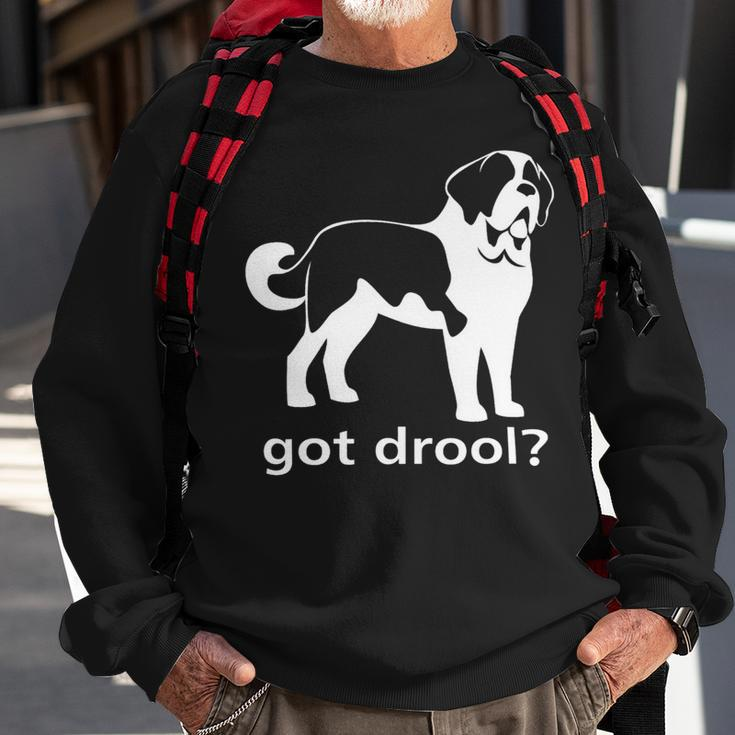 Dog Saint Bernard Got Drool Nickerstickers Saint Bernard Dog Sweatshirt Gifts for Old Men
