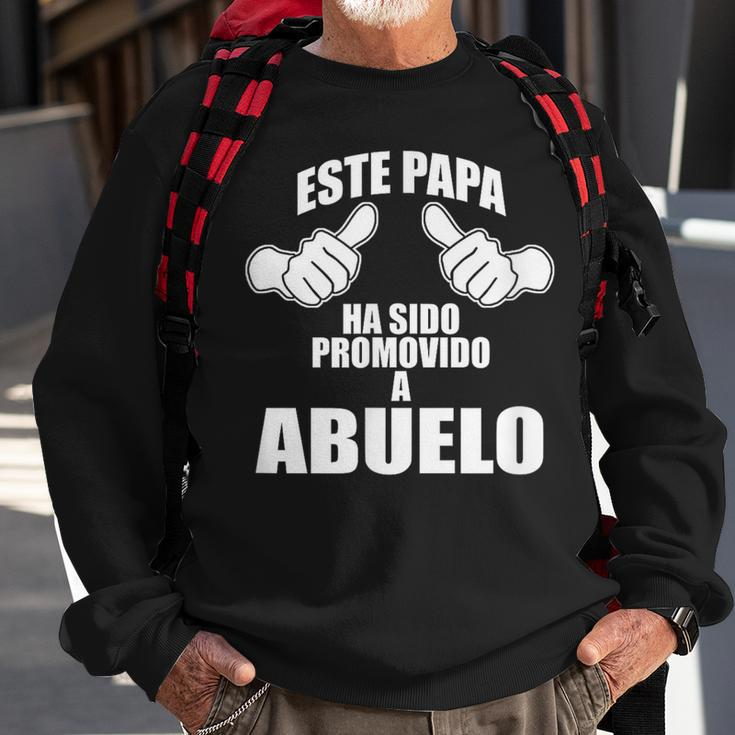 Este Papa Ha Sido Promovido A Abuelo Future Grandpa Spanish Sweatshirt Gifts for Old Men