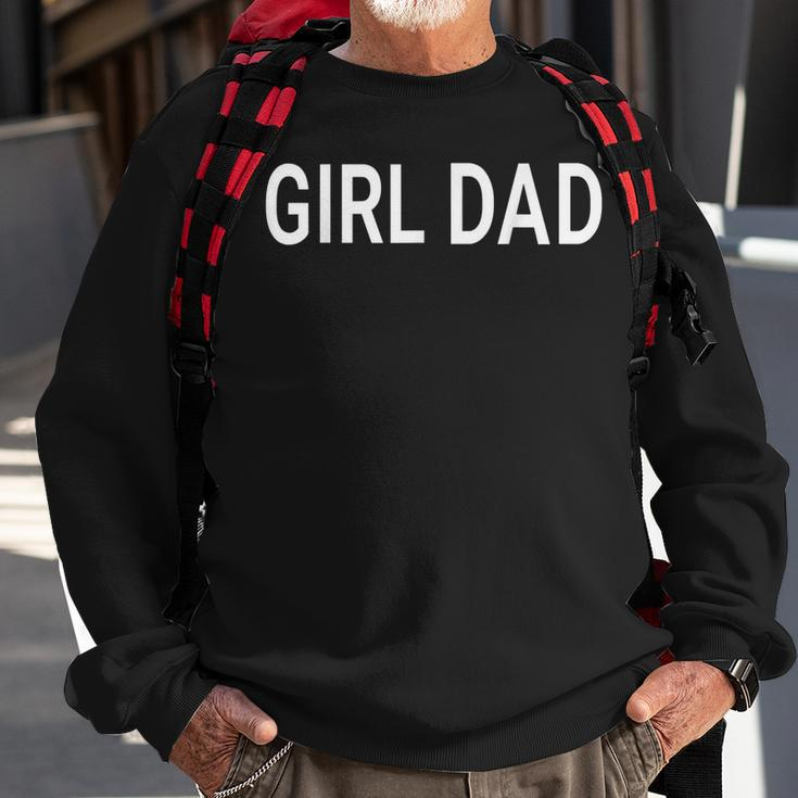 Father Of Girls Proud New Girl Dad Sweatshirt Gifts for Old Men