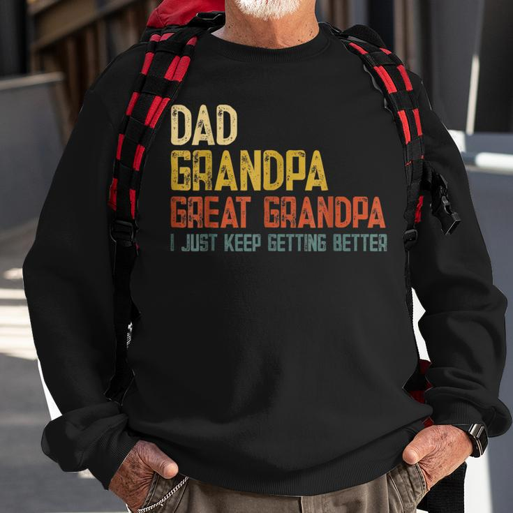 Fathers Day Dad Grandpa Great Grandpa Sweatshirt Gifts for Old Men