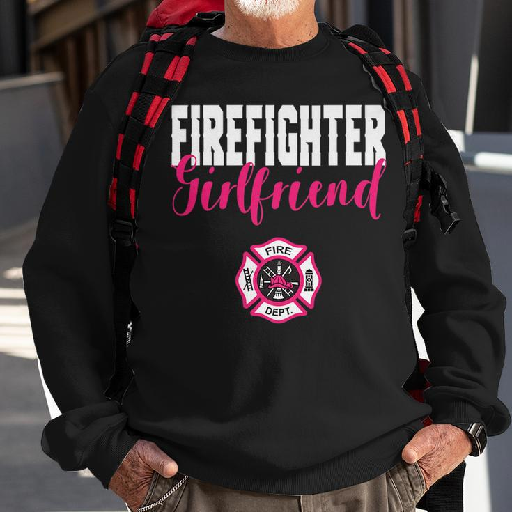 Firefighter Girlfriend For Support Of Your Fireman Sweatshirt Gifts for Old Men