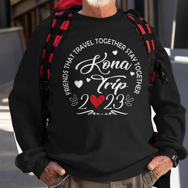 Friends That Travel Together Kona Hawaii Trip 2023 Vacation Sweatshirt Gifts for Old Men
