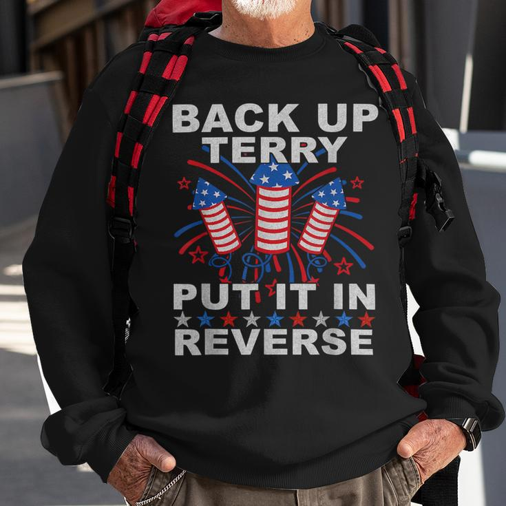 Funny Back Up Terry Put It In Reverse Firework 4Th Of July Sweatshirt Gifts for Old Men