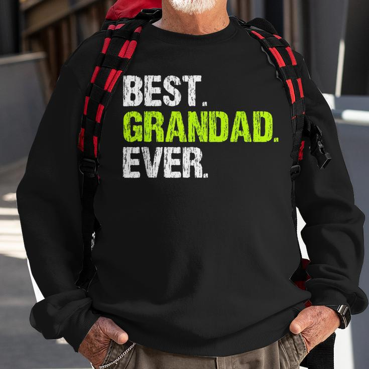 Funny Best Grandad Ever Family Cool Sweatshirt Gifts for Old Men