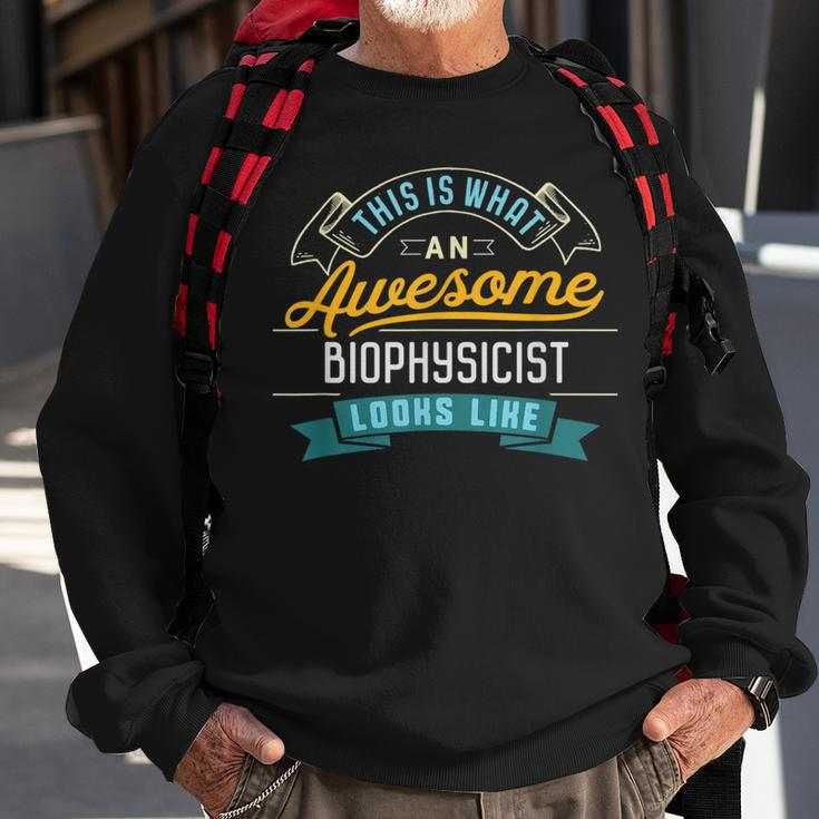 Biophysicist Awesome Job Occupation Graduation Sweatshirt Gifts for Old Men
