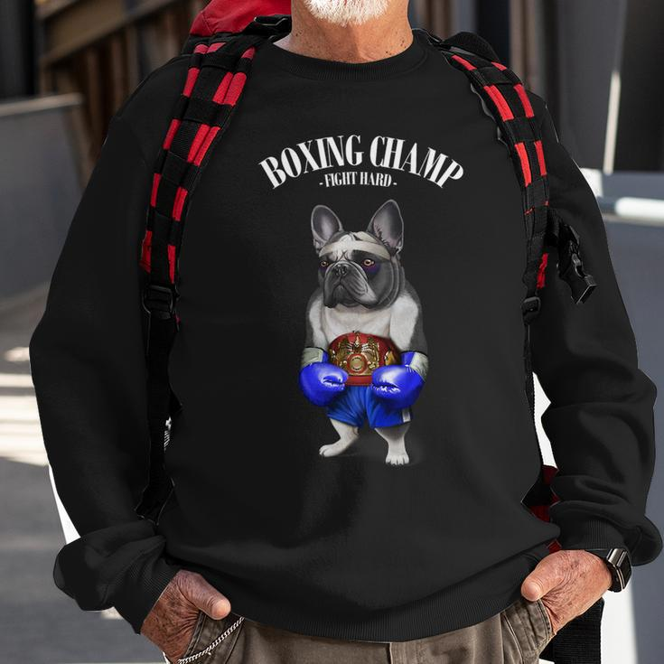 Funny Boxing Champion French Bull Dog Fighter Sweatshirt Gifts for Old Men