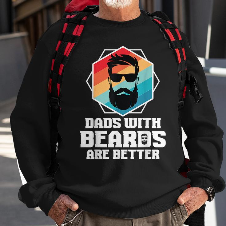 Funny Dads With Beards Are Better Dad Joke Fathers Day Sweatshirt Gifts for Old Men