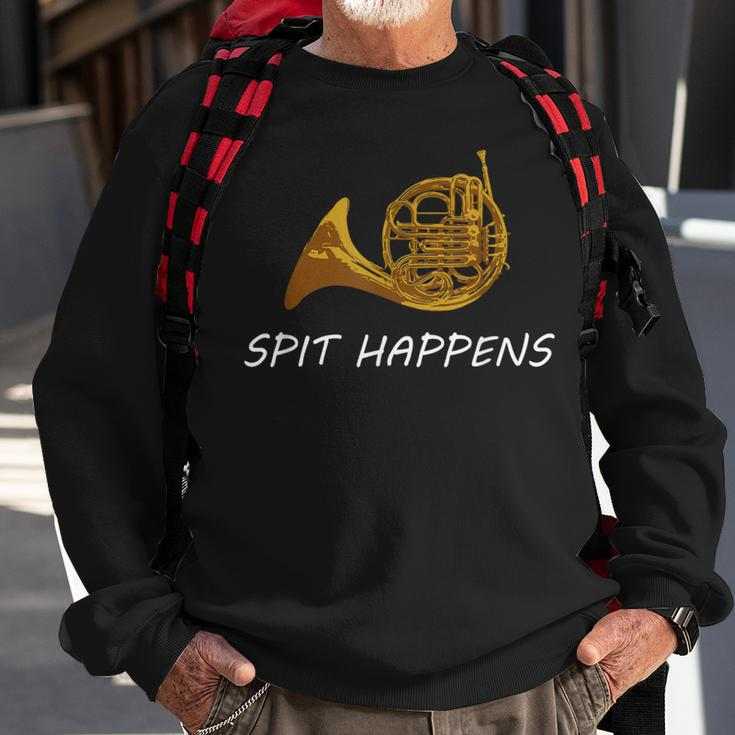 French Horn Spit Happens Band Sayings Sweatshirt Gifts for Old Men