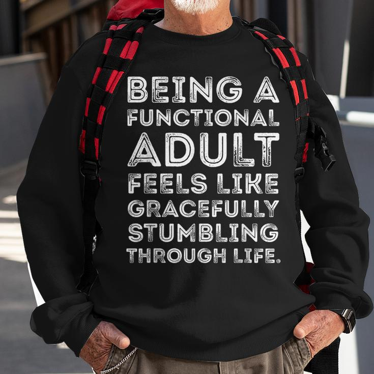 Being A Functional Adult Sarcasm Quote Ironic Retro Sweatshirt Gifts for Old Men