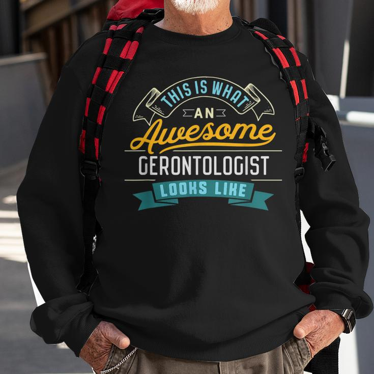 Gerontologist Awesome Job Occupation Graduation Sweatshirt Gifts for Old Men