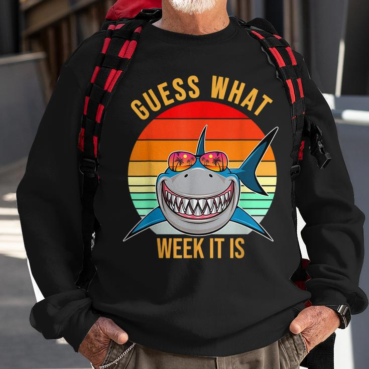 Funny Guess What Week It Is Shark Lover Ocean Animal Sweatshirt Gifts for Old Men