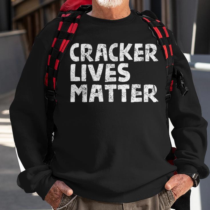 Funny HillbillyRural Redneck Cracker Lives Matter Redneck Funny Gifts Sweatshirt Gifts for Old Men