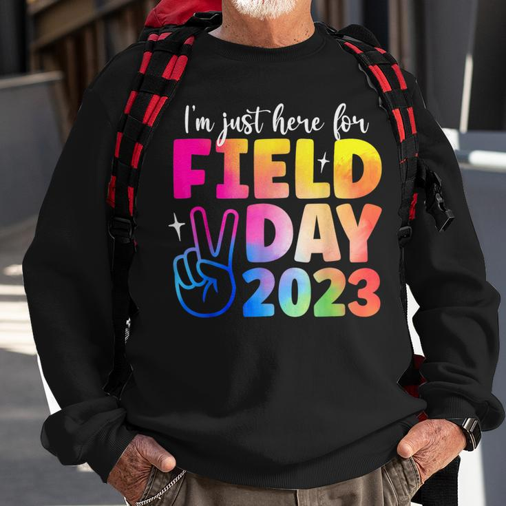 Funny School Field Day 2023 Im Just Here For Field Day Sweatshirt Gifts for Old Men