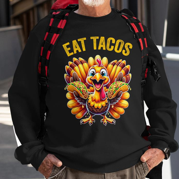 Thanksgiving Turkey Eat Tacos Mexican Thanksgiving Fun Sweatshirt Gifts for Old Men