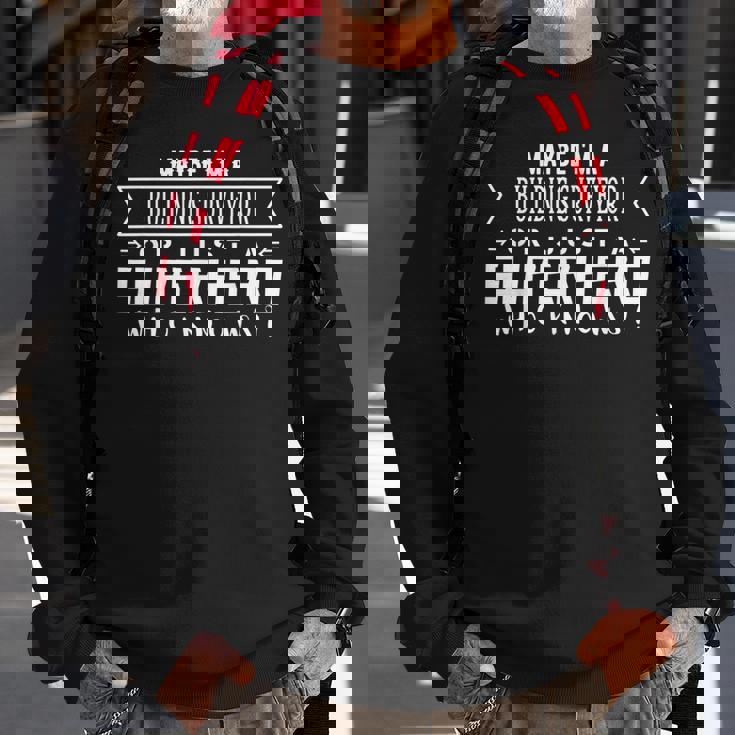 Working & Profession Building Surveyor Sweatshirt Gifts for Old Men