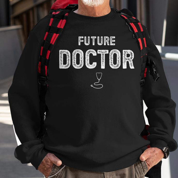 Future Doctor Clothing For Student Doctor Doctor Funny Gifts Sweatshirt Gifts for Old Men