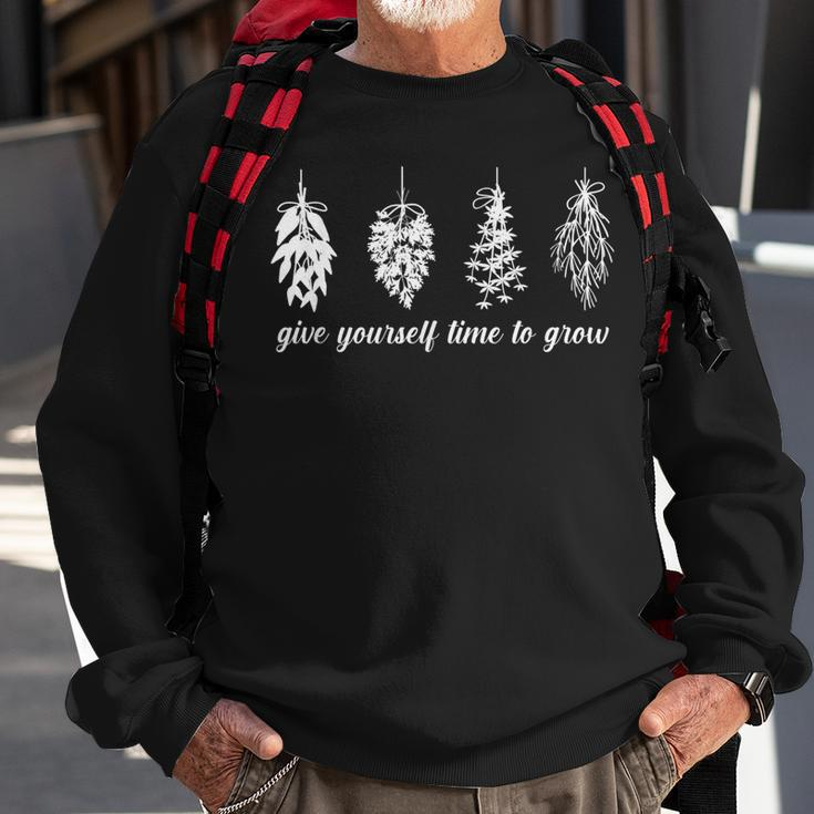Give Yourself Time To Grow Mental Health Awareness Support Sweatshirt Gifts for Old Men