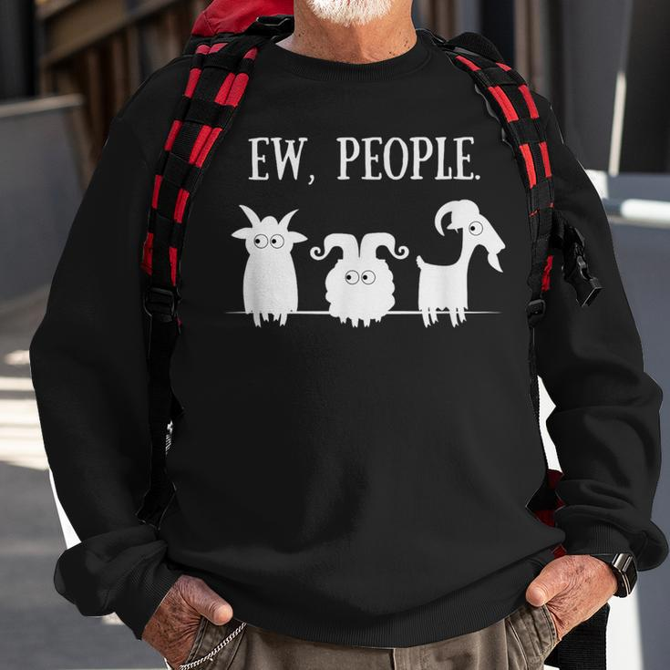 Goat Lovers For Introverts Ew People Goats Sweatshirt Gifts for Old Men