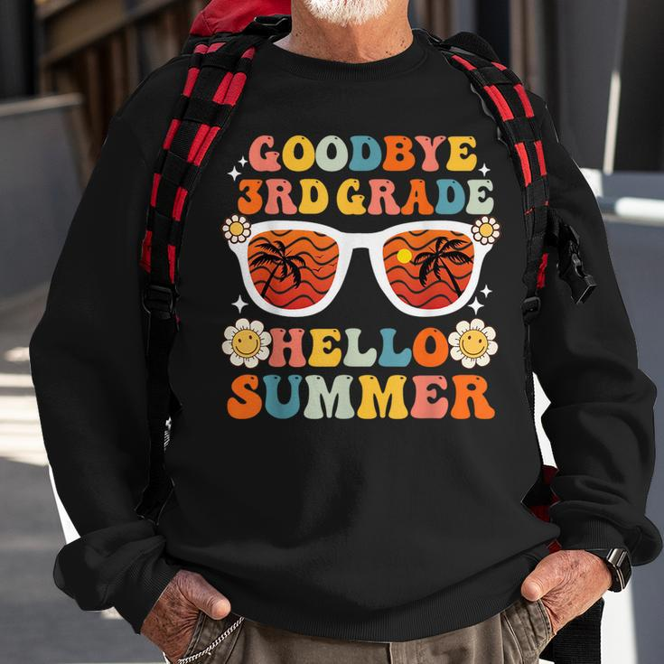 Goodbye 3Rd Grade Hello Summer Funny Third Grade Graduate Sweatshirt Gifts for Old Men